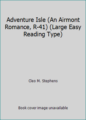 Adventure Isle (An Airmont Romance, R-41) (Larg... B000B78C34 Book Cover