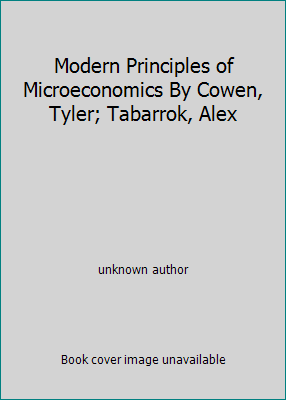 Modern Principles of Microeconomics By Cowen, T... 146411028X Book Cover