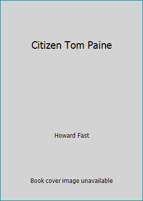 Citizen Tom Paine B000OKTI3G Book Cover