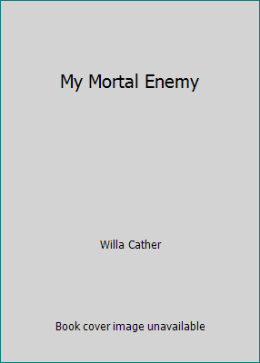My Mortal Enemy B000Z81SSU Book Cover