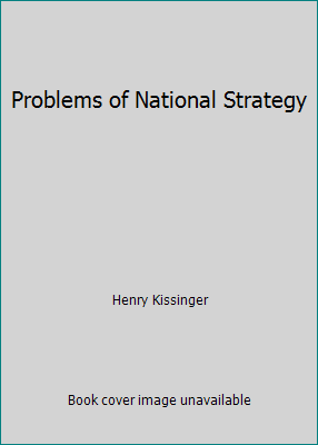 Problems of National Strategy B0000CN0JF Book Cover