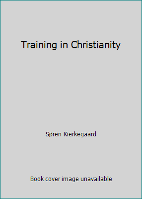 Training in Christianity B00HYZ888A Book Cover