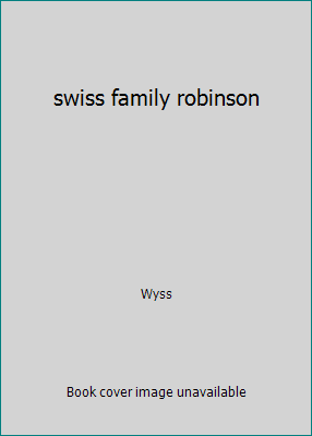 swiss family robinson B000HGKA52 Book Cover