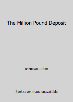 The Million Pound Deposit B006KDW9BY Book Cover