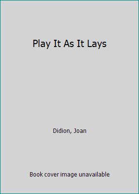 Play It As It Lays B000B9K6YU Book Cover