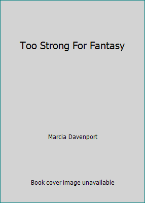 Too Strong For Fantasy B0000CO67V Book Cover