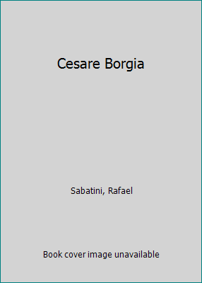 Cesare Borgia B000JV8X1I Book Cover