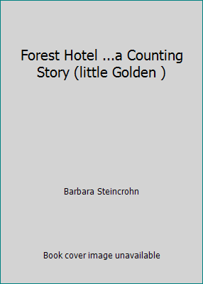 Forest Hotel ...a Counting Story (little Golden ) B008J714CE Book Cover