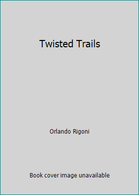 Twisted Trails B003X00I92 Book Cover