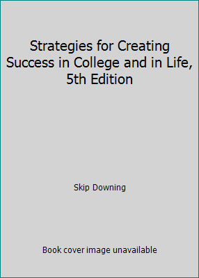 Strategies for Creating Success in College and ... 1424063922 Book Cover