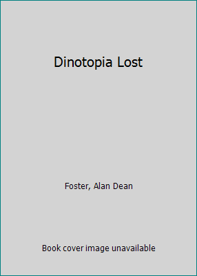 Dinotopia Lost 0727853775 Book Cover