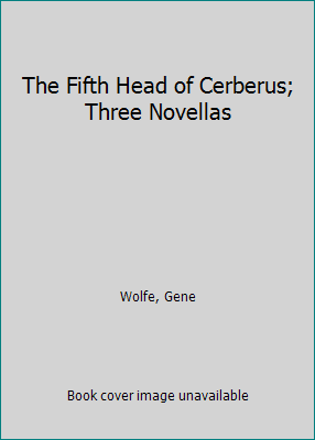 The Fifth Head of Cerberus; Three Novellas B001HHQ4XC Book Cover