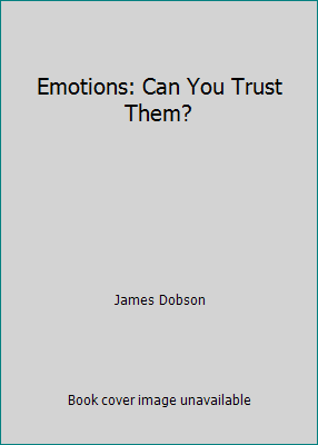 Emotions: Can You Trust Them? B002B0R08M Book Cover