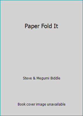 Paper Fold It 0715325868 Book Cover