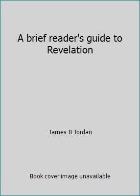 A brief reader's guide to Revelation 1883690129 Book Cover