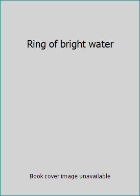 Ring of bright water B002EG9M2K Book Cover