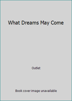 What Dreams May Come 051761166X Book Cover