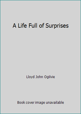 A Life Full of Surprises B0026970RE Book Cover