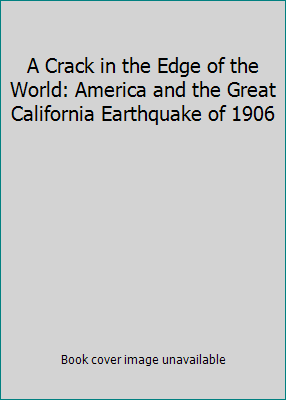 A Crack in the Edge of the World: America and t... 0739468359 Book Cover