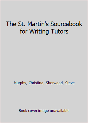 The St. Martin's Sourcebook for Writing Tutors 1319077935 Book Cover