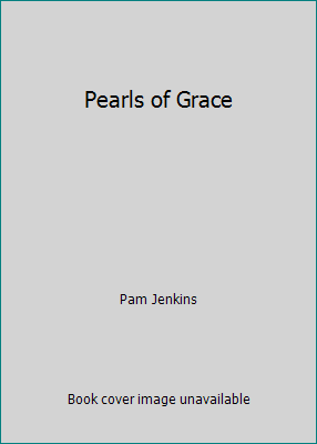 Pearls of Grace 1467547573 Book Cover