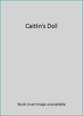 Caitlin's Doll 0590449109 Book Cover