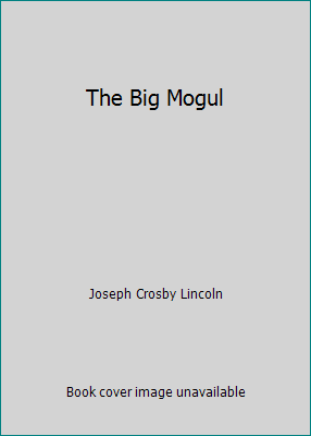 The Big Mogul B00L0MU4XA Book Cover