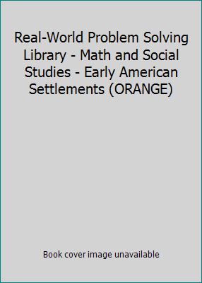 Real-World Problem Solving Library - Math and S... 0021009163 Book Cover