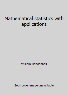 Mathematical statistics with applications 0878722793 Book Cover