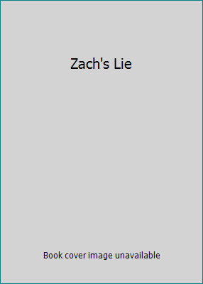 Zach's Lie 043940147X Book Cover