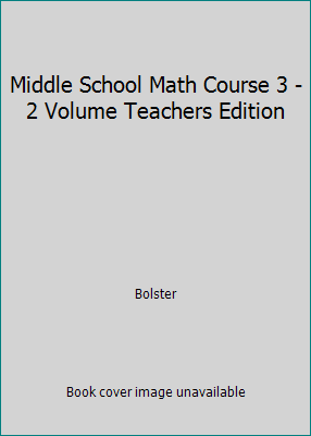 Middle School Math Course 3 - 2 Volume Teachers... 0201690381 Book Cover