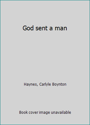 God sent a man B0007EOTME Book Cover