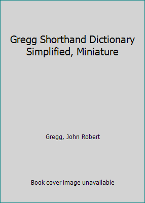 Gregg Shorthand Dictionary B000O71KGW Book Cover