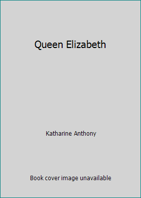 Queen Elizabeth B01A091W3Y Book Cover