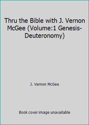 Thru the Bible with J. Vernon McGee (Volume:1 G... B005LQPW92 Book Cover