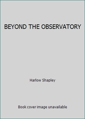 BEYOND THE OBSERVATORY B002Z6J4ZE Book Cover