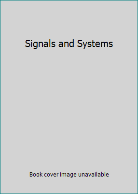 Signals and Systems 0138111758 Book Cover