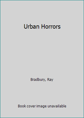 Urban Horrors 0886775485 Book Cover