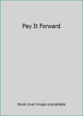 Pay It Forward 0790756803 Book Cover