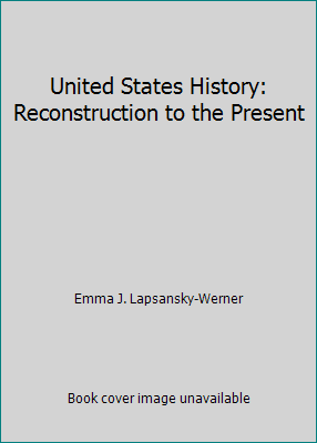 United States History: Reconstruction to the Pr... 0132025590 Book Cover