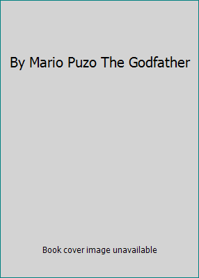 By Mario Puzo The Godfather B002B6W65I Book Cover