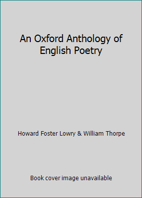 An Oxford Anthology of English Poetry B000S6ZHJA Book Cover