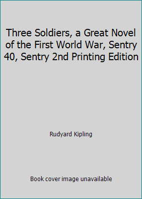 Three Soldiers, a Great Novel of the First Worl... B00LSHE2IA Book Cover