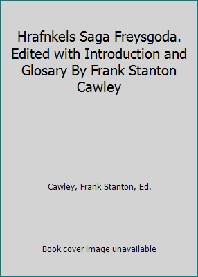 Hrafnkels Saga Freysgoda. Edited with Introduct... B003RR49TQ Book Cover