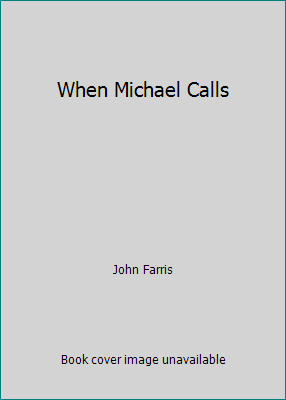 When Michael Calls 0727845160 Book Cover