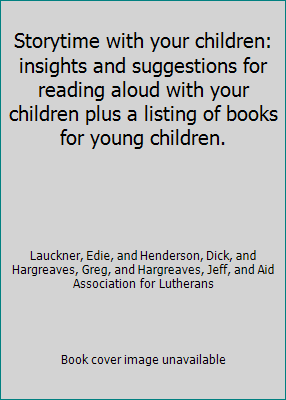 Storytime with your children: insights and sugg... B001OHZ59E Book Cover