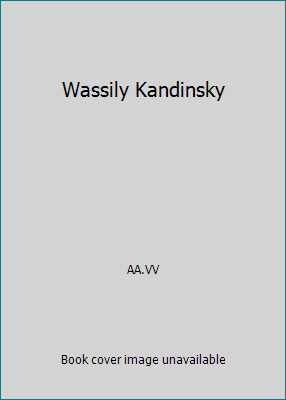 Wassily Kandinsky 843430760X Book Cover
