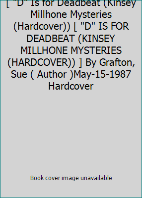 [ "D" Is for Deadbeat (Kinsey Millhone Mysterie... B00AA90JL6 Book Cover