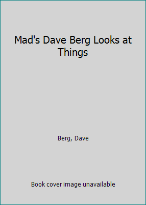 Mad's Dave Berg Looks at Things B00UUBSNSA Book Cover