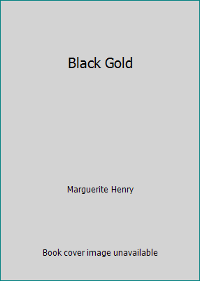 Black Gold 059048687X Book Cover